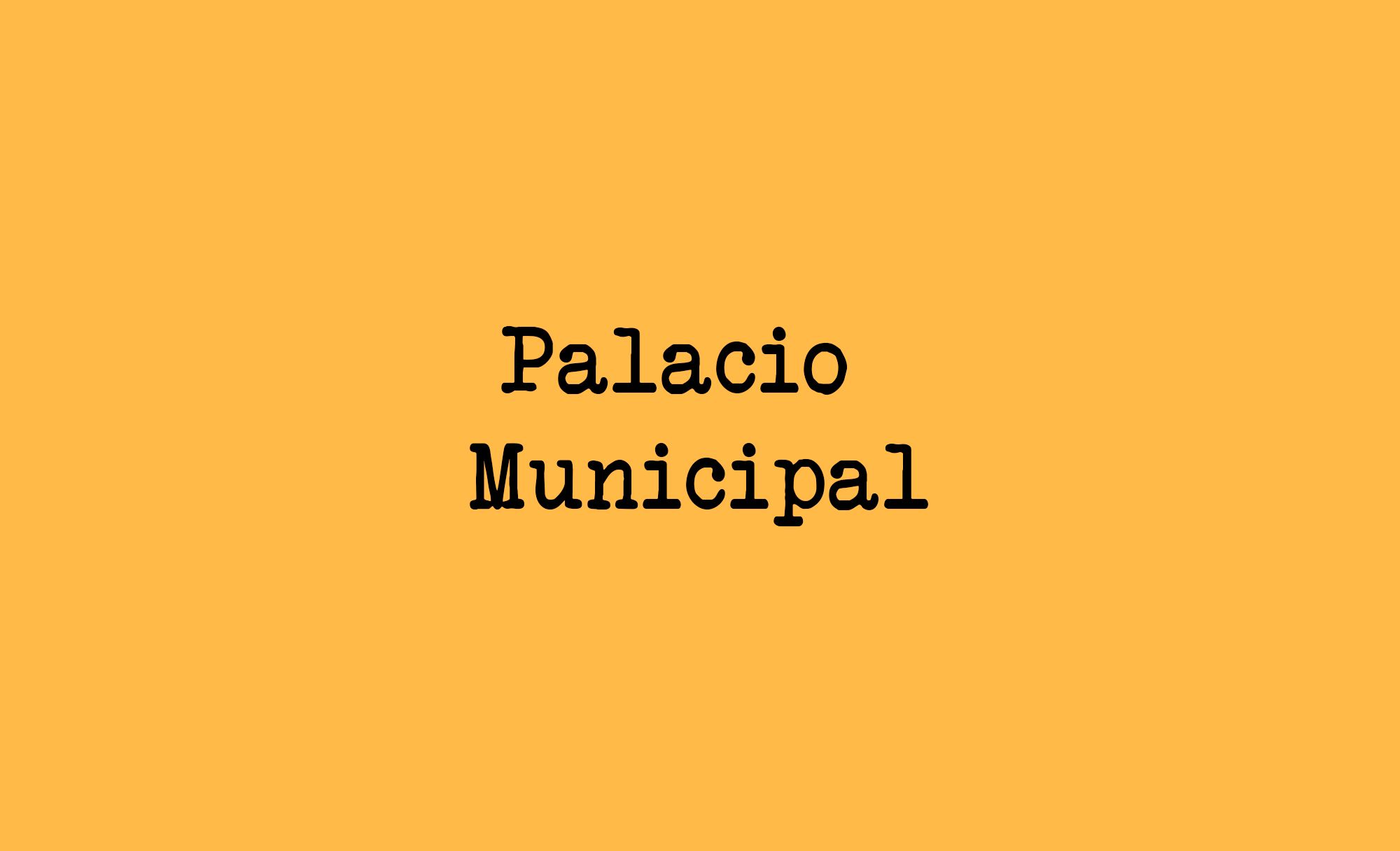 Desafío: “Digitalizar” el Palacio Municipal de la Plaza Principal